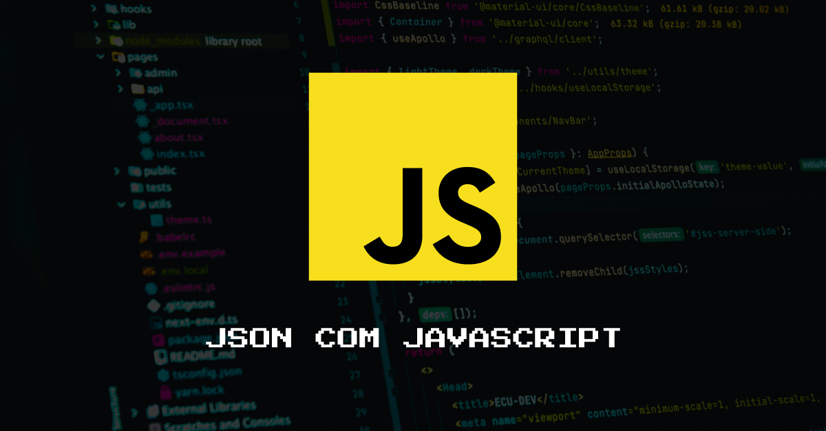 Parte 14: JSON com Javascript