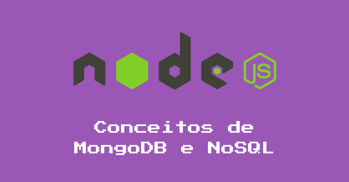 Parte 17: Conceitos de MongoDB e NoSQL