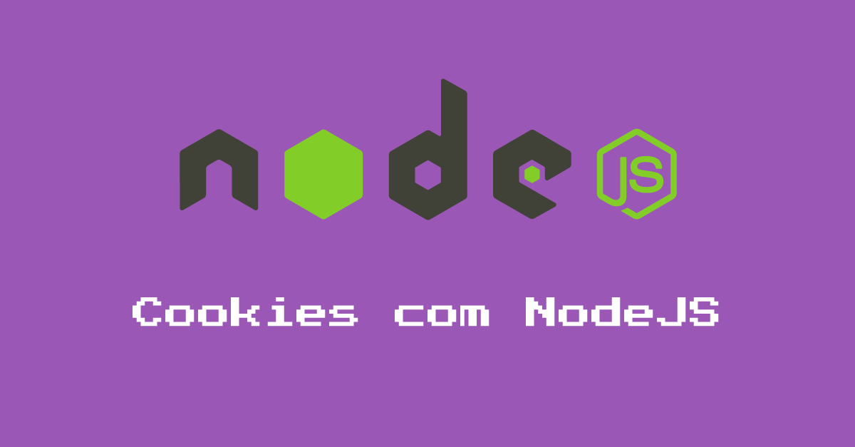 Parte 22: Cookies com NodeJS