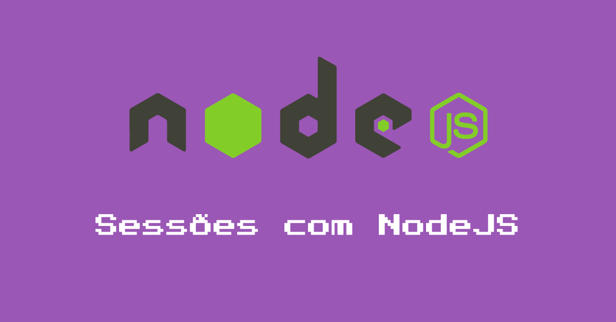 Parte 25: Sessões com NodeJS